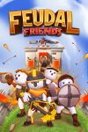 Feudal Friends Free Download