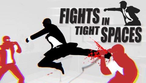 Fights in Tight Spaces Free Download