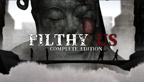 Filthy Us: Complete Edition (GOG) Free Download