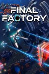 Final Factory Free Download