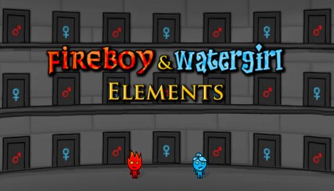 Fireboy & Watergirl: Elements Free Download