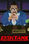 Fishtank: Reality TV Simulator Free Download
