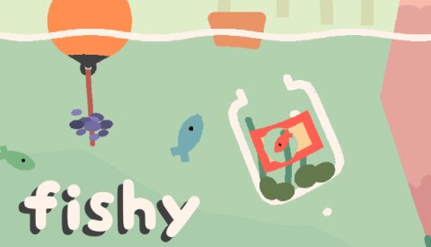 fishy Free Download