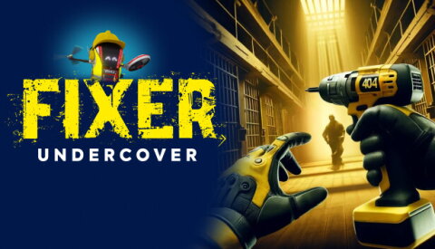 Fixer Undercover Free Download