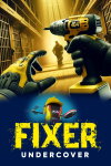 Fixer Undercover Free Download