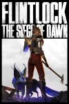 Flintlock: The Siege of Dawn Free Download