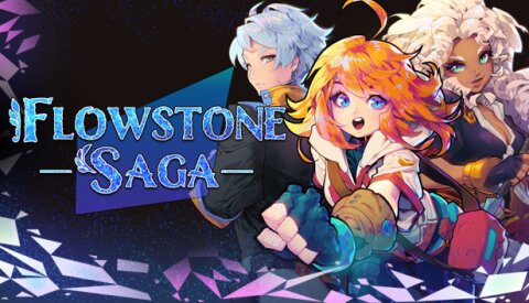 Flowstone Saga Free Download