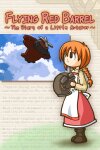 Flying Red Barrel - The Diary of a Little Aviator Free Download