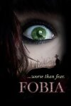 FOBIA ...worse than fear. Free Download
