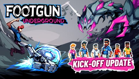 Footgun: Underground Free Download