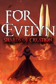 For Evelyn II - Shards of Creation Free Download