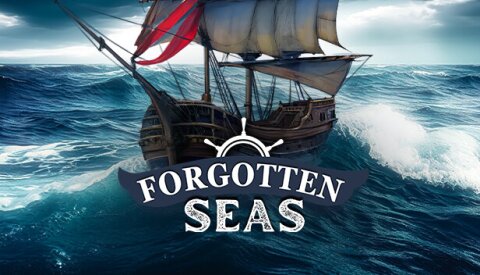 Forgotten Seas Free Download