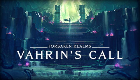Forsaken Realms: Vahrin's Call Free Download