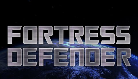 FORTRESS DEFENDER Free Download