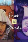 Frank and Drake Free Download