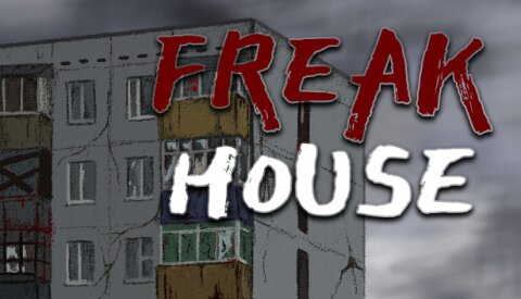 Freak House Free Download