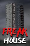 Freak House Free Download