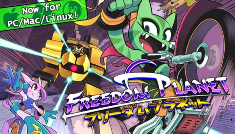 Freedom Planet Free Download