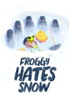FROGGY HATES SNOW Free Download