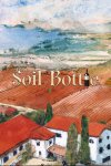 From Soil to Bottle Free Download