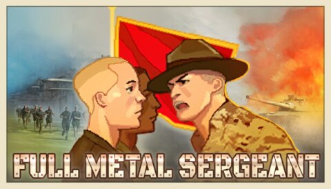 Full Metal Sergeant Free Download