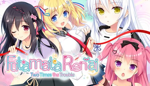 Futamata Ren'ai: Two Times the Trouble Free Download