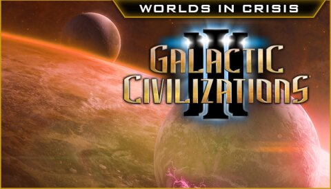 Galactic Civilizations III - Worlds in Crisis DLC Free Download