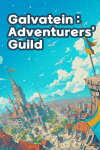 Galvatein : Adventurers' Guild Free Download
