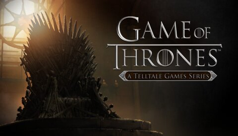 Game of Thrones - A Telltale Games Series Free Download