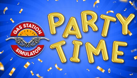Gas Station Simulator - Party Time DLC Free Download