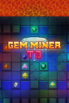 Gem Miner TD Free Download