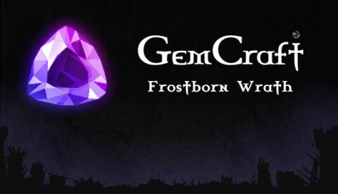 GemCraft - Frostborn Wrath Free Download