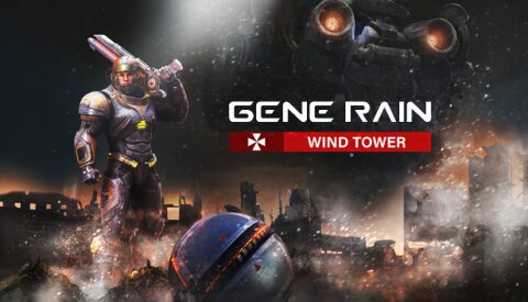 Gene Rain:Wind Tower Free Download