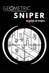 Geometric Sniper - Blood in Paris Free Download