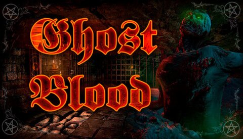 Ghost Blood Free Download