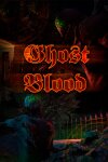 Ghost Blood Free Download