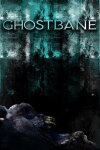 Ghostbane Free Download