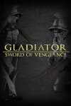 Gladiator: Sword of Vengeance Free Download