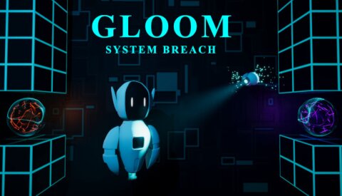 Gloom - System Breach Free Download