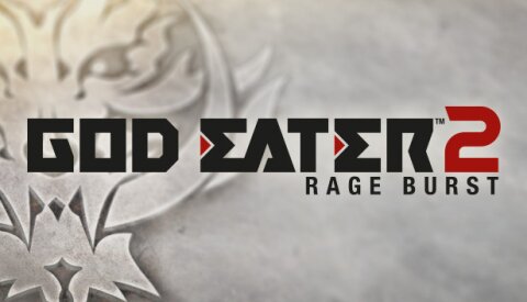 GOD EATER 2 Rage Burst Free Download