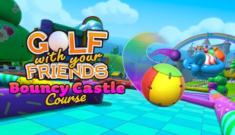Golf With Your Friends - Bouncy Castle Course Free Download