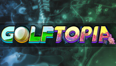 GolfTopia Free Download