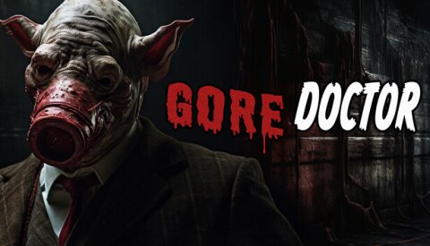 Gore Doctor Free Download