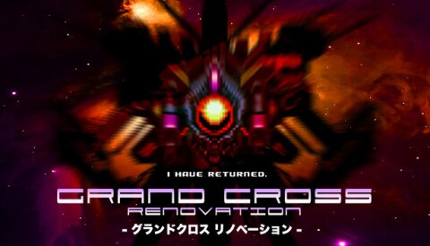 GRAND CROSS: ReNOVATION Free Download