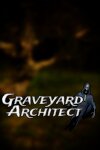 Graveyard Architect Free Download