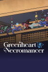 Greenhearth Necromancer Free Download