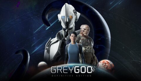 Grey Goo Free Download