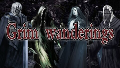 Grim Wanderings Free Download
