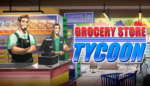 Grocery Store Tycoon Free Download