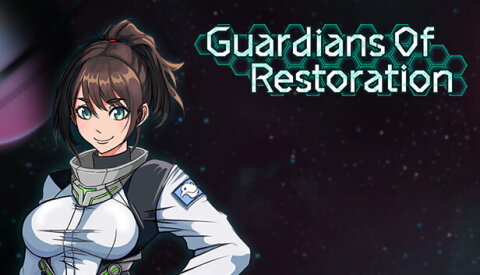 Guardians Of Restoration Free Download